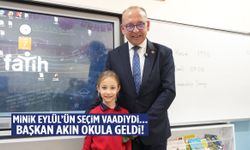 “Başkanı sınıfa getireceğim” diyen Minik Eylül’ün isteğine başkan kayıtsız kalmadı!