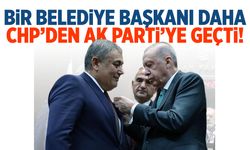Belediye başkanı CHP'den AK Parti'ye geçti