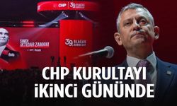 CHP Kurultayı ikinci gününde