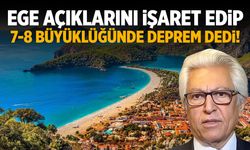 Ege açıklarını işaret edip söyledi: 7-8 büyüklüğünde deprem bekleniyor