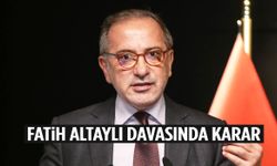 Fatih Altaylı davasında karar!