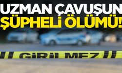 Giresun’da uzman çavuşun şüpheli ölümü!