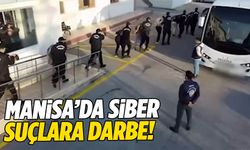 Manisa’da dijital dolandırıcılara darbe!