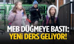 MEB harekete geçti: İlköğretime yeni ders ekleniyor!