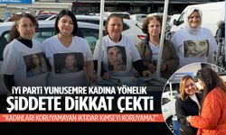 İYİ Parti Yunusemre kadına yönelik şiddete dikkat çekti!