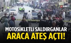 İzmir’de motosikletli şahıslar araca ateş açtı! Bir kişi ağır yaralandı…