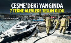 İzmir’in turistik ilçesinde korkutan yangın! 7 tekne küle döndü