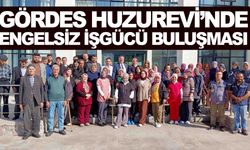 Manisa Gördes’te ‘Engelsiz işgücü’ buluşması