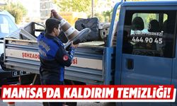 Manisa’da kaldırım temizliği!