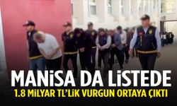 Manisa da listede! 1.8 milyar TL’lik vurgun ortaya çıktı…