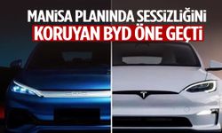 Manisa planında sessizliğini koruyan BYD öne geçti!