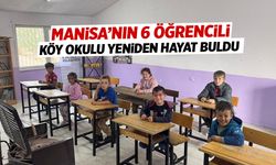 Manisa’da 6 öğrencili köy okulu hayat buldu