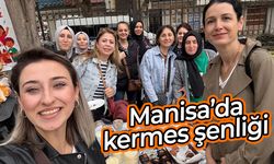 Manisa’da anlamlı kermes etkinliği