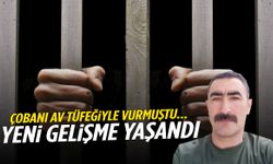 Manisa’da çobanı av tüfeğiyle vuran avcıyla ilgili yeni gelişme!