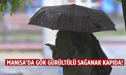Manisa’da gök gürültülü sağanak kapıda! Saat verildi…