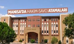 Manisa'da hakim ve savcı atamaları yapıldı