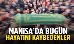 Manisa’da kasımın ilk günü 3 kişi hayata veda etti