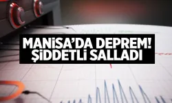 Manisa'yı sallayan deprem!