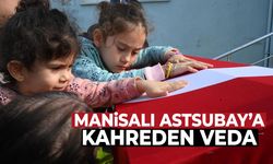 Manisalı Astsubay Yılmaz'a çocuklarından yürek yakan veda