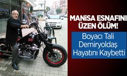 Manisalı boyacı hayatını kaybetti!