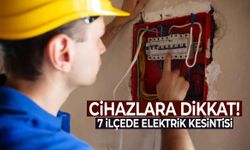 Manisa’nın 7 ilçesinde elektrik kesintisi yaşanacak