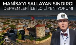 Manisa'yı sallayan Sındırgı depremleri ile ilgili yeni yorum!