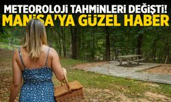 Meteoroloji tahminleri değişti! Manisa'ya güzel haber
