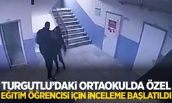 Turgutlu’daki ortaokulda özel eğitim öğrencisi için inceleme başlatıldı