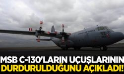 20 asker şehit olmuştu… MSB C-130'ların uçuşlarının durdurulduğunu açıkladı!