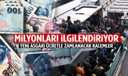 Milyonların gözü ocak ayına çevrildi! Asgari ücretle birlikte hepsi değişecek…