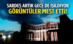 Paranın ilk basıldığı kent Sardes artık geceleri parlıyor! Görüntüler mest etti…