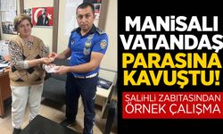 Manisalı vatandaş parasına kavuştu!