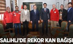 Salihli’de kan bağışı rekoru