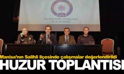 Salihli’de huzur toplantısı: “En büyük gücümüz birlik ve beraberliğimiz”