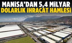 Manisa, Türkiye ihracatında 10. Sırada!
