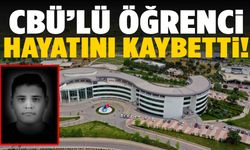 CBÜ’lü öğrenci hayatını kaybetti!