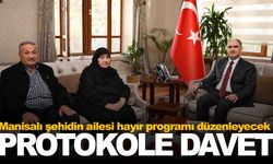 Şehit ailesinden Manisa protokolüne davet