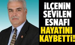 Manisa’da esnaf camiasını üzen ölüm!