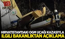 Hırvatistan’daki OGM uçağı kazasıyla ilgili bakanlıktan açıklama