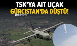 TSK'ya ait uçak Gürcistan'da düştü!