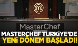 MasterChef Türkiye’de yeni dönem başladı!