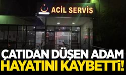 Çatıdan düşen adam hayatını kaybetti!