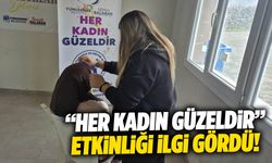 “Her Kadın Güzeldir” etkinliği ilgi gördü!