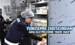 Yunusemre zabıtasından gıda işletmelerine yakın takip