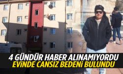 4 gündür haber alınamıyordu… Evinde ölü bulundu