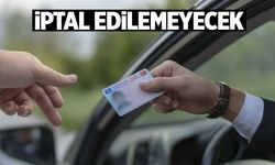 Adayların sürücü belgesi iptal edilemeyecek