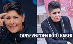 Arabeskin ünlü ismi Cansever’den kötü haber
