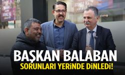 Başkan Balaban Ayni Ali’de sorunları yerinde dinledi