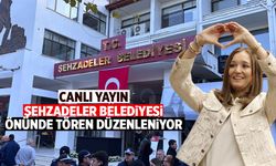 CANLI | Şehzadeler Belediyesi'nde Gülşah Durbay için tören düzenleniyor