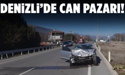 Denizli’de can pazarı! Ölü ve yaralılar var…
